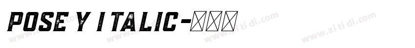 Posey Italic字体转换